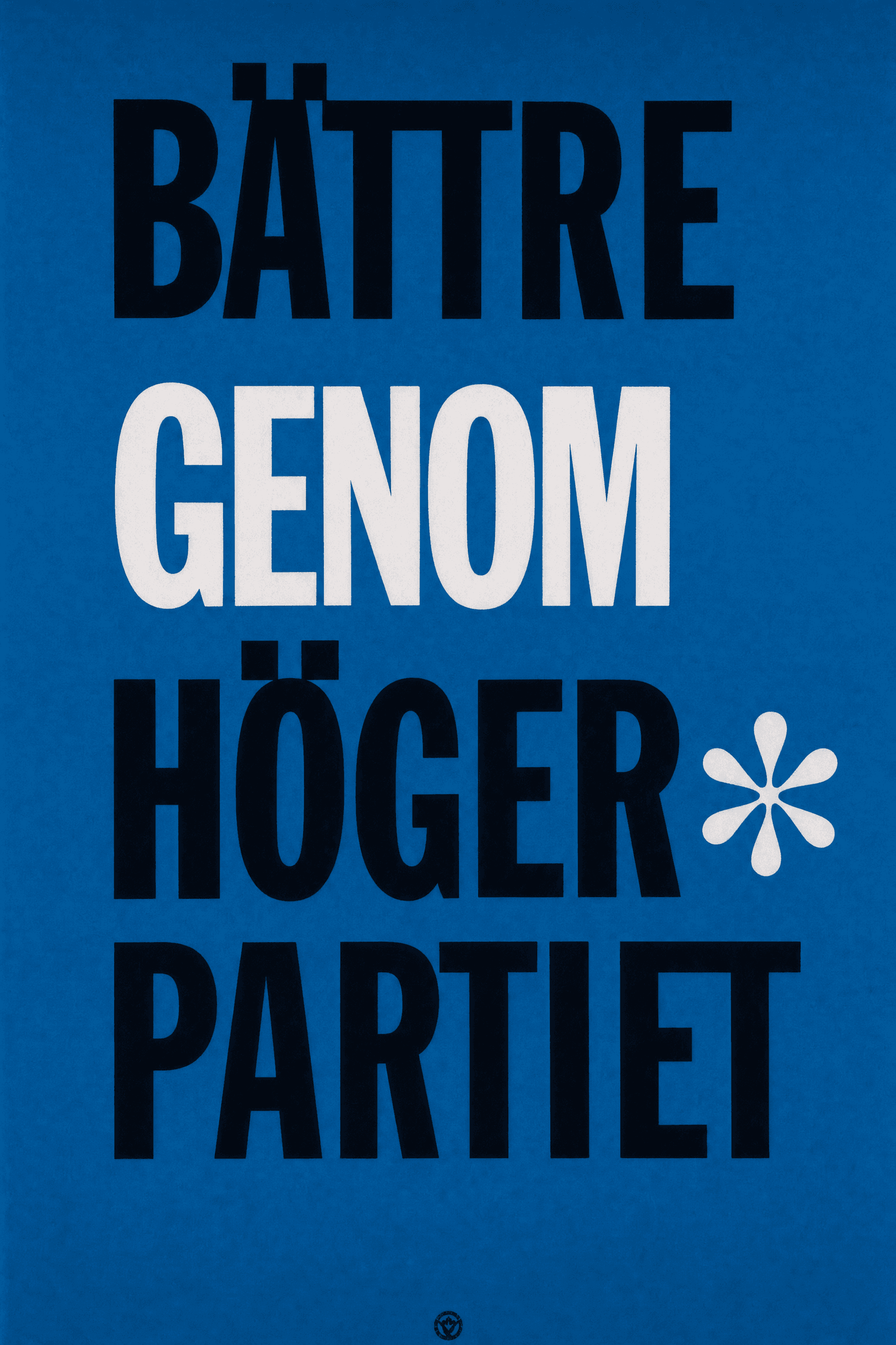 Bättre genom Högerpartiet