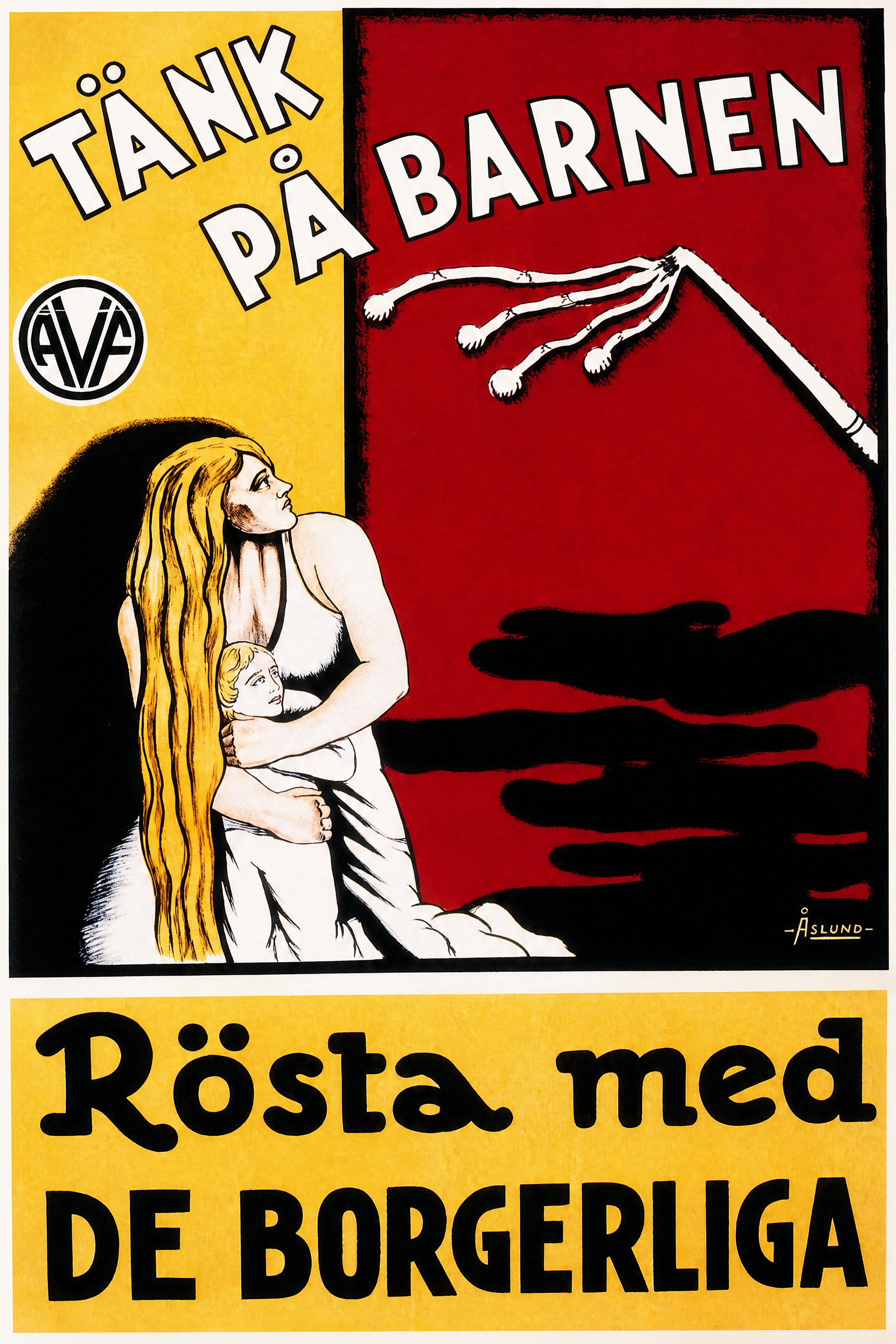 Valaffisch för Allmänna valmansförbundet, 1928. ”Tänk på barnen”. Av Moje Åslund.