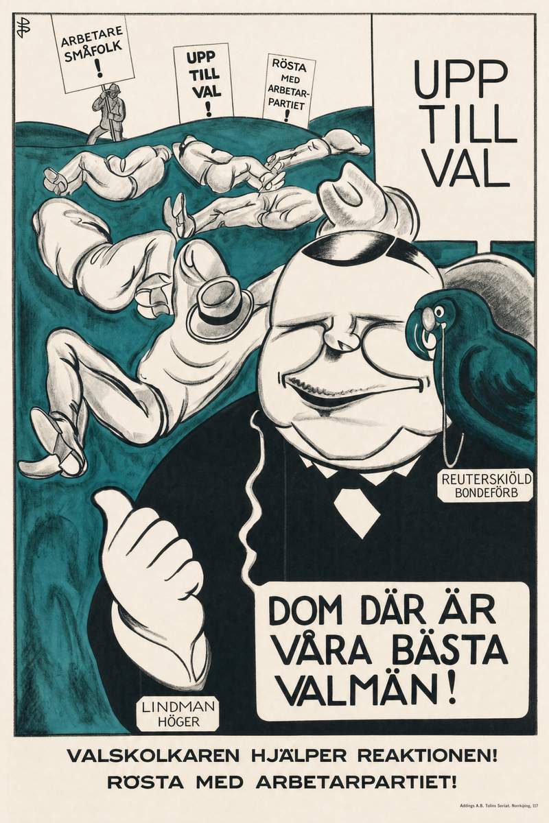 Valaffisch för Socialdemokraterna, 1920. ”VALSKOLKAREN HJÄLPER REAKTIONEN! RÖSTA MED ARBETARPARTIET!”.