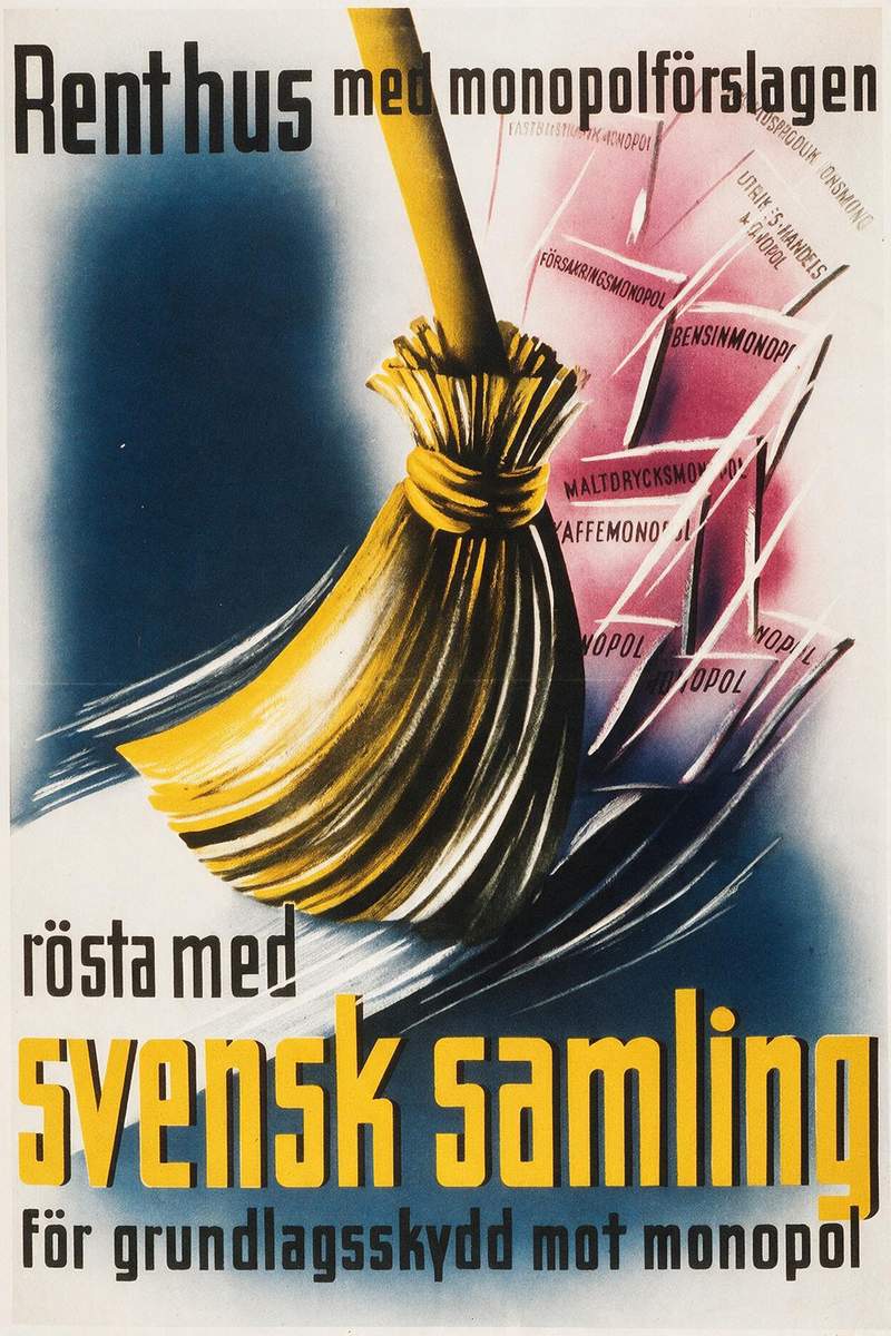 Valaffisch för Allmänna valmansförbundet, 1936. ”Rent hus med monopolförslagen”.