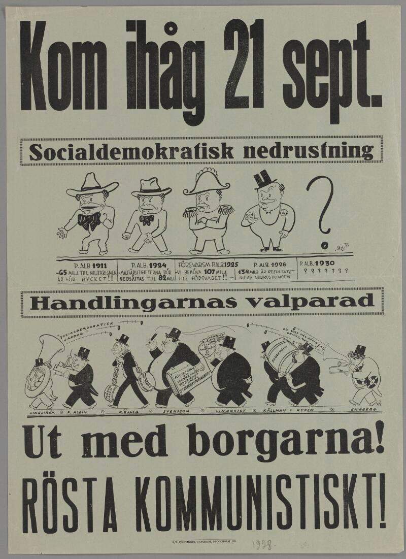 Valaffisch för SKP, 1928. ”Ut med borgarna! Rösta kommunistiskt!”.