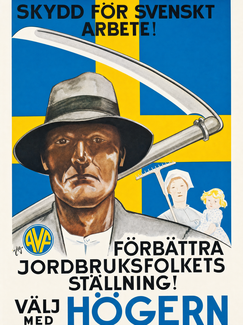 Valaffisch för Allmänna valmansförbundet, 1932. ”Skydd för svenskt arbete!”. Av Nils Melander.