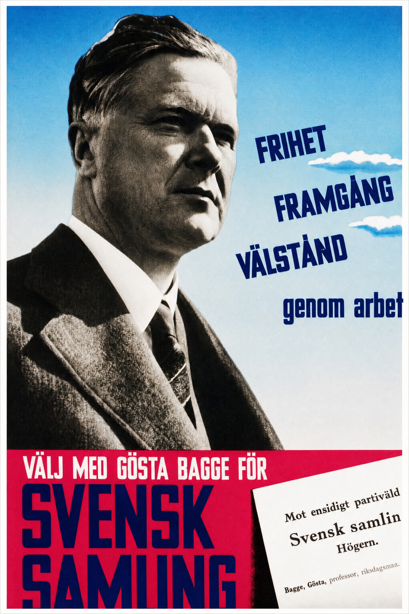 Valaffisch för Allmänna valmansförbundet, 1936. ”Frihet Framgång Välstånd genom arbete”.