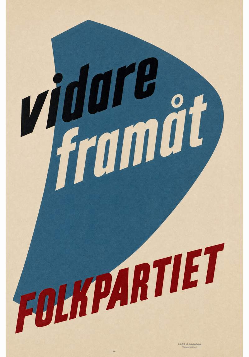 Valaffisch för Folkpartiet, 1948. ”Vidare framåt — Folkpartiet”. Av Lars Bramberg.