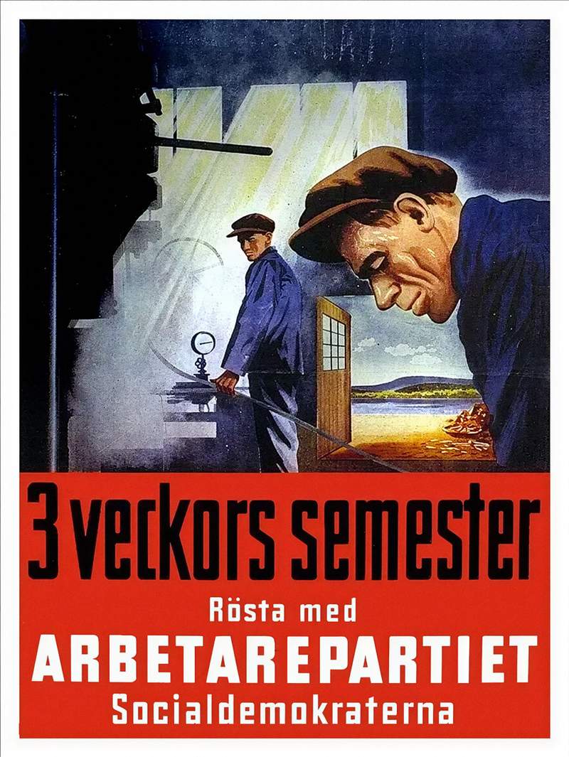 Valaffisch för Socialdemokraterna, 1948. ”3 veckors semester”.