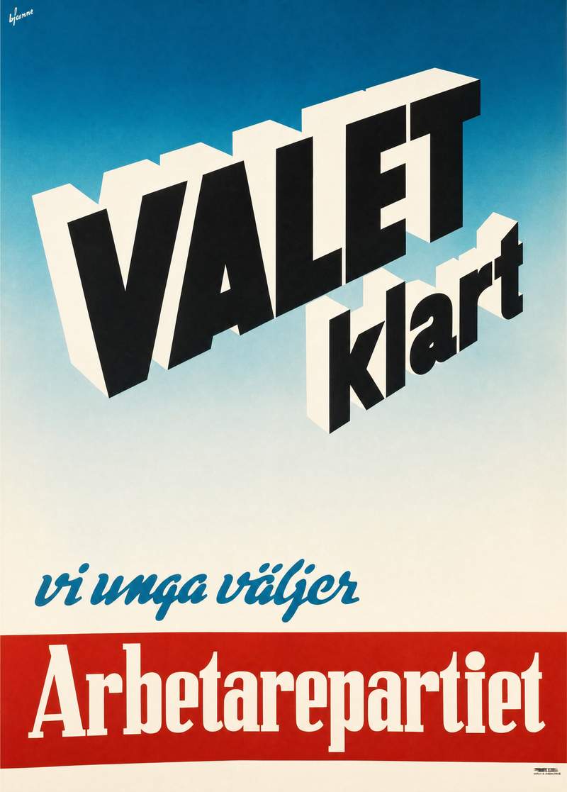 Valaffisch för Socialdemokraterna, 1948. ”Valet klart – vi unga väljer Arbetarepartiet”.