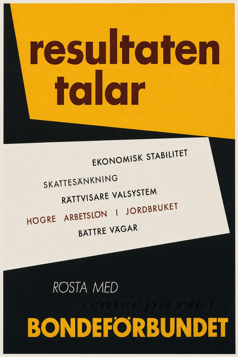 Valaffisch för Bondeförbundet, 1952.