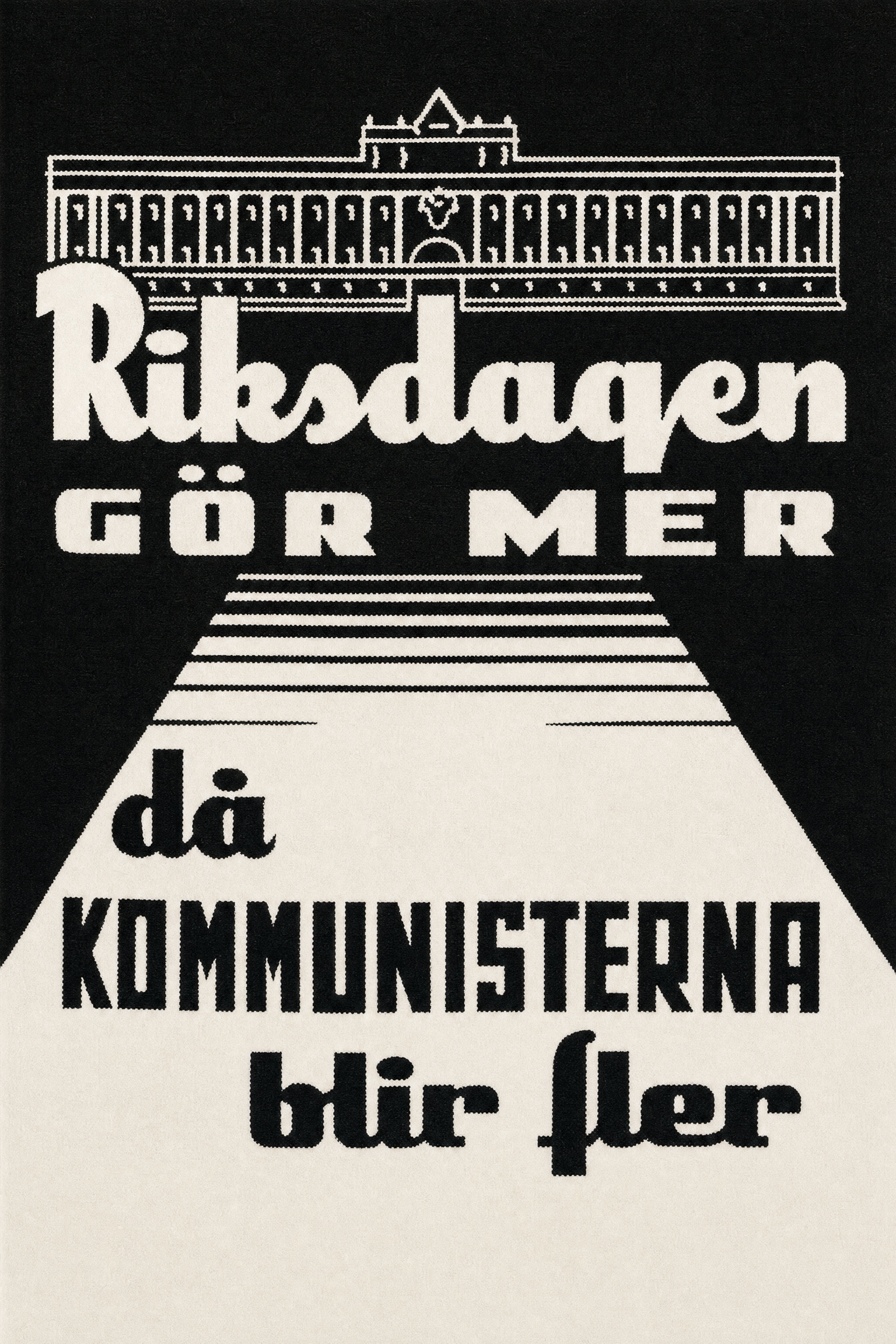 Valaffisch för SKP, 1960. ”Riksdagen gör mer då kommunisterna blir fler”.