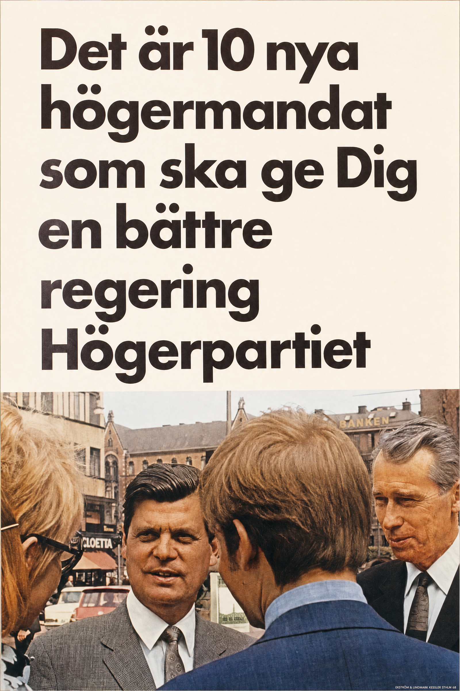 Valaffisch för Högerpartiet, 1968.