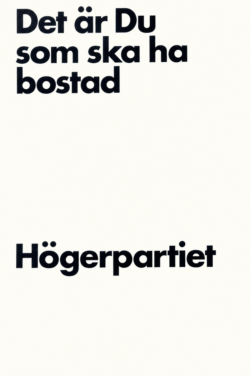 Valaffisch för Högerpartiet, 1968.