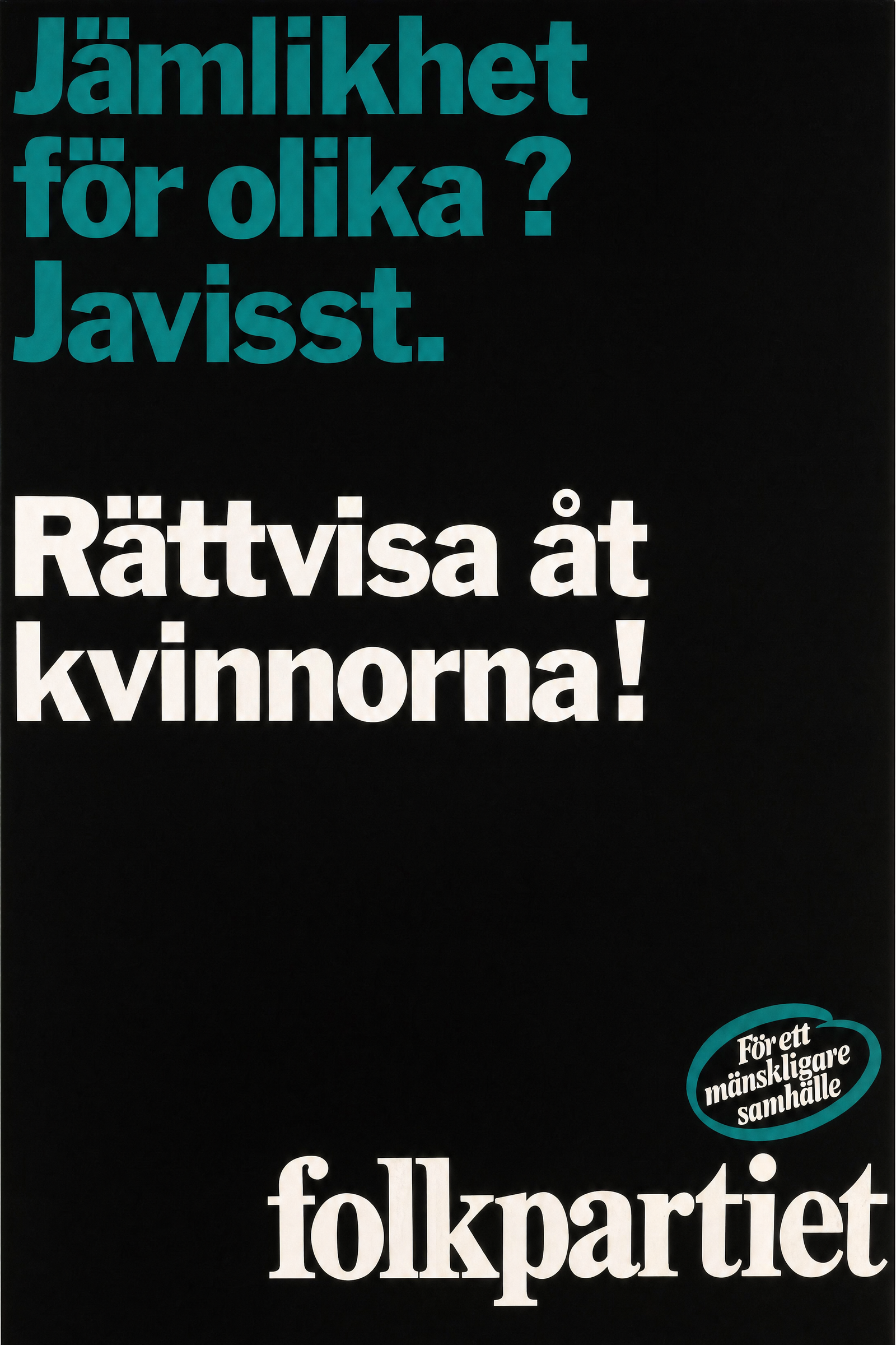 Valaffisch för Folkpartiet, 1970.