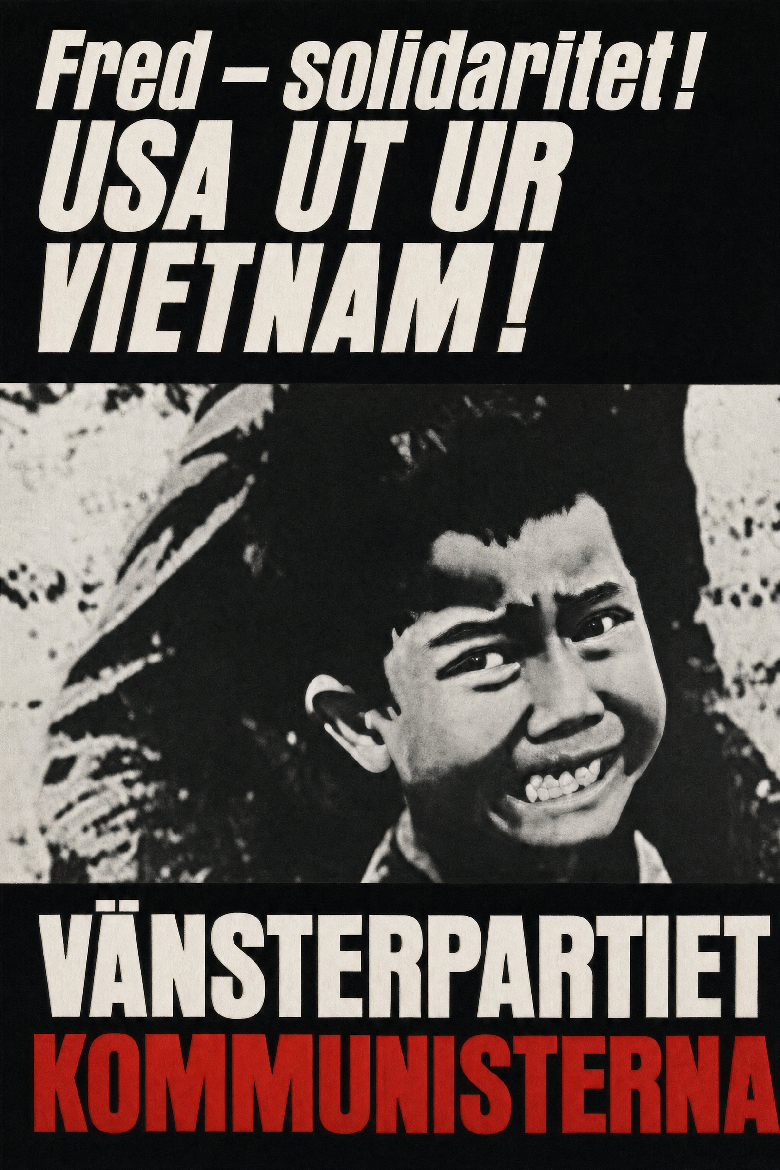 Valaffisch för VPK, 1970. ”USA UT UR VIETNAM!”.