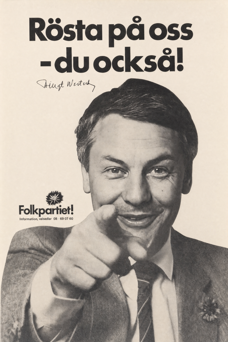 Valaffisch för Folkpartiet, 1985. ”Rösta på oss - du också!”.