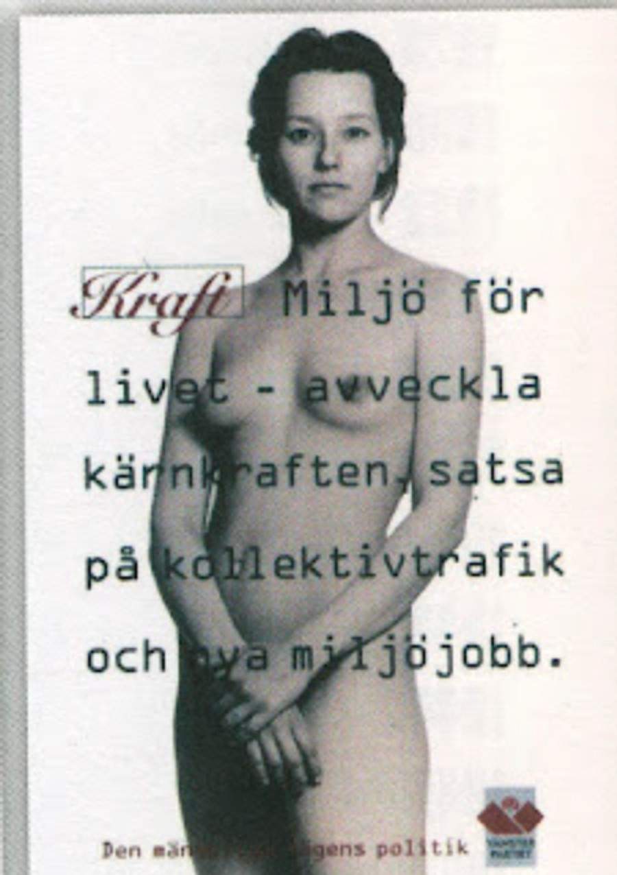 Valaffisch för Vänsterpartiet, 1994. ”Miljö för livet - avveckla kärnkraften, satsa på kollektivtrafik och nya …”.
