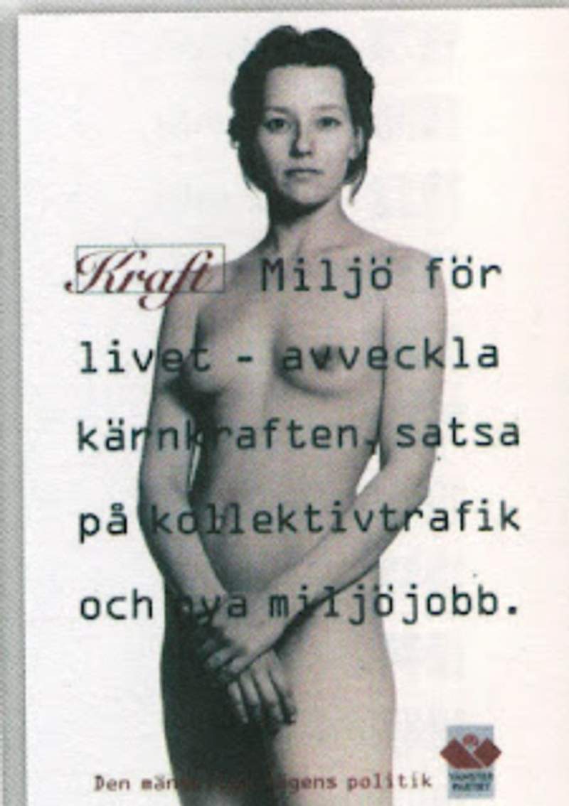 Valaffisch för Vänsterpartiet, 1994. ”Miljö för livet - avveckla kärnkraften, satsa på kollektivtrafik och nya …”.