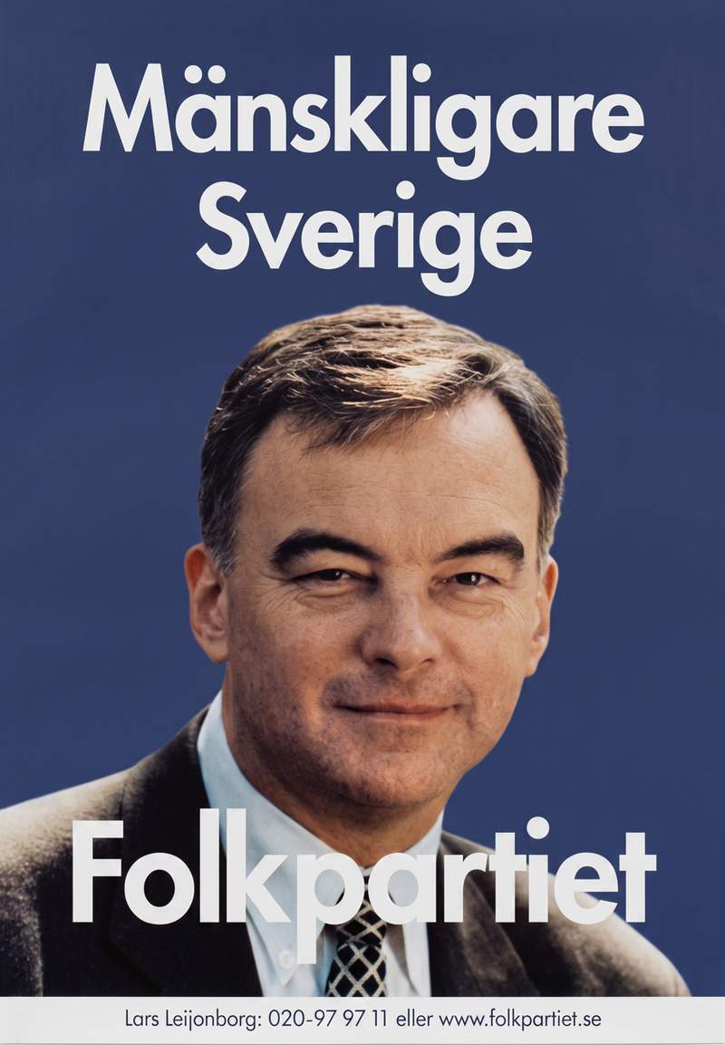 Valaffisch för Folkpartiet, 1998. ”Mänskligare Sverige”.