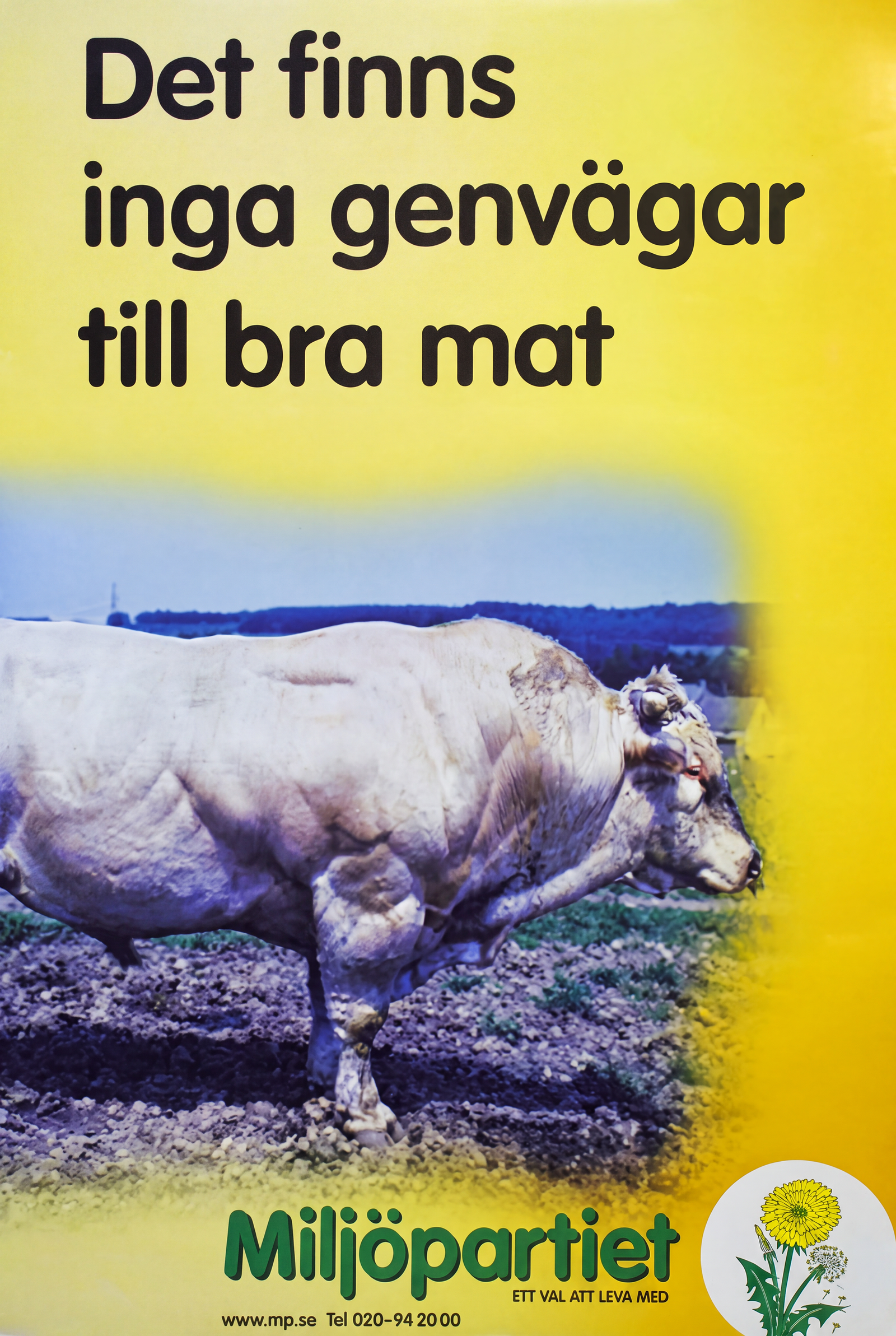 Valaffisch för Miljöpartiet, 1998. ”Det finns inga genvägar till bra mat”.
