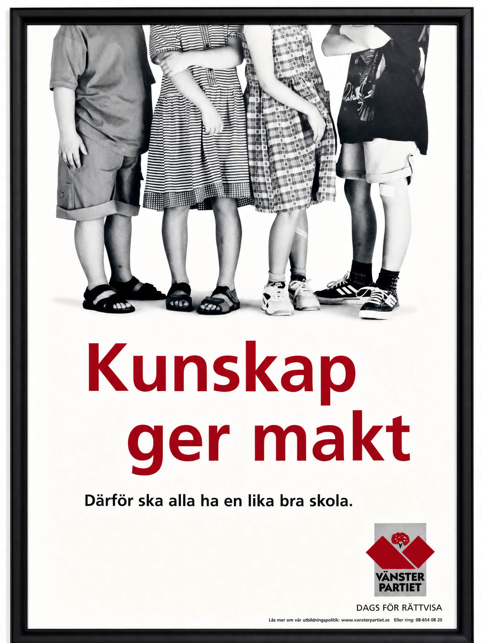 Valaffisch för Vänsterpartiet, 1998. ”Kunskap ger makt”.