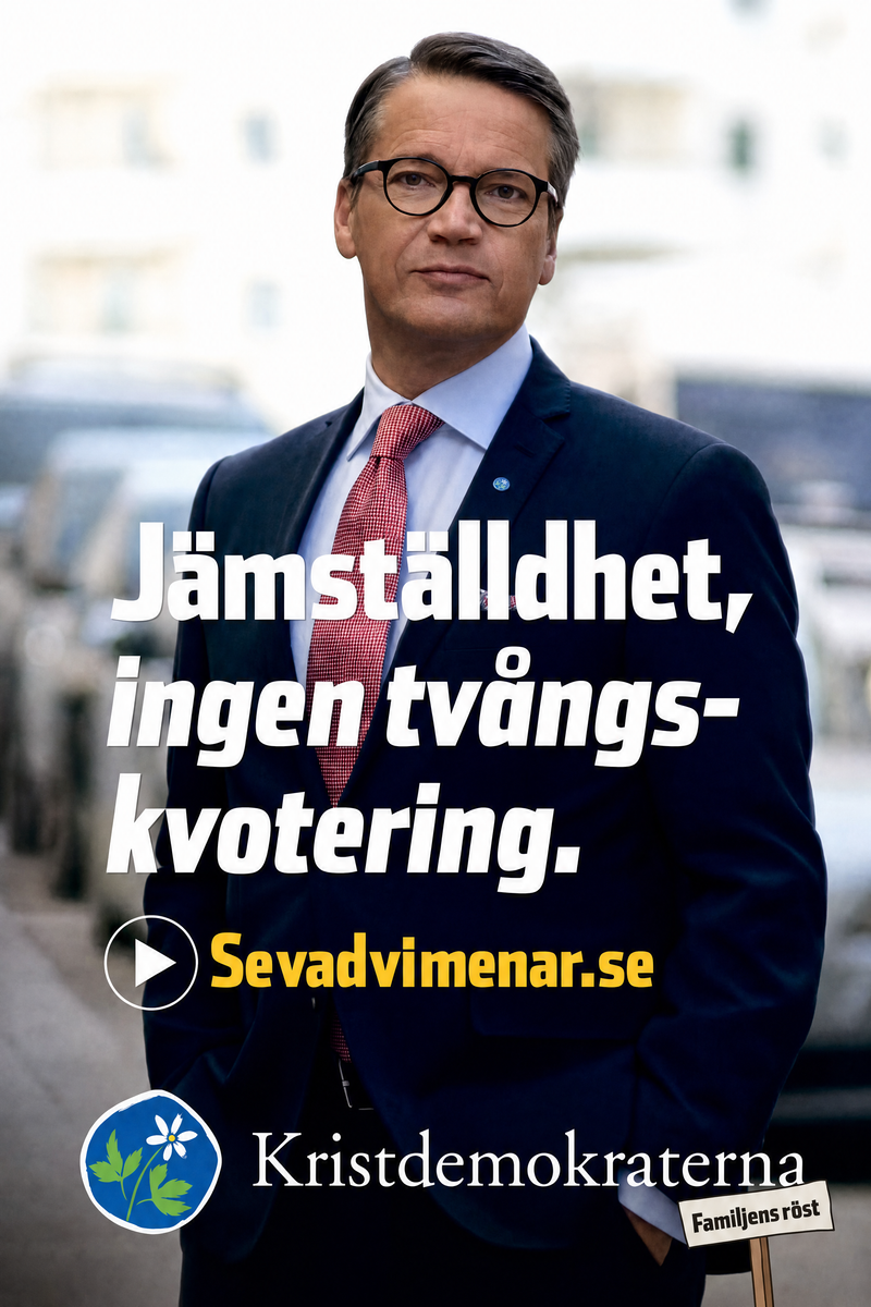 Valaffisch för Kristdemokraterna, 2014. ”Jämställdhet, ingen tvångskvotering.”.