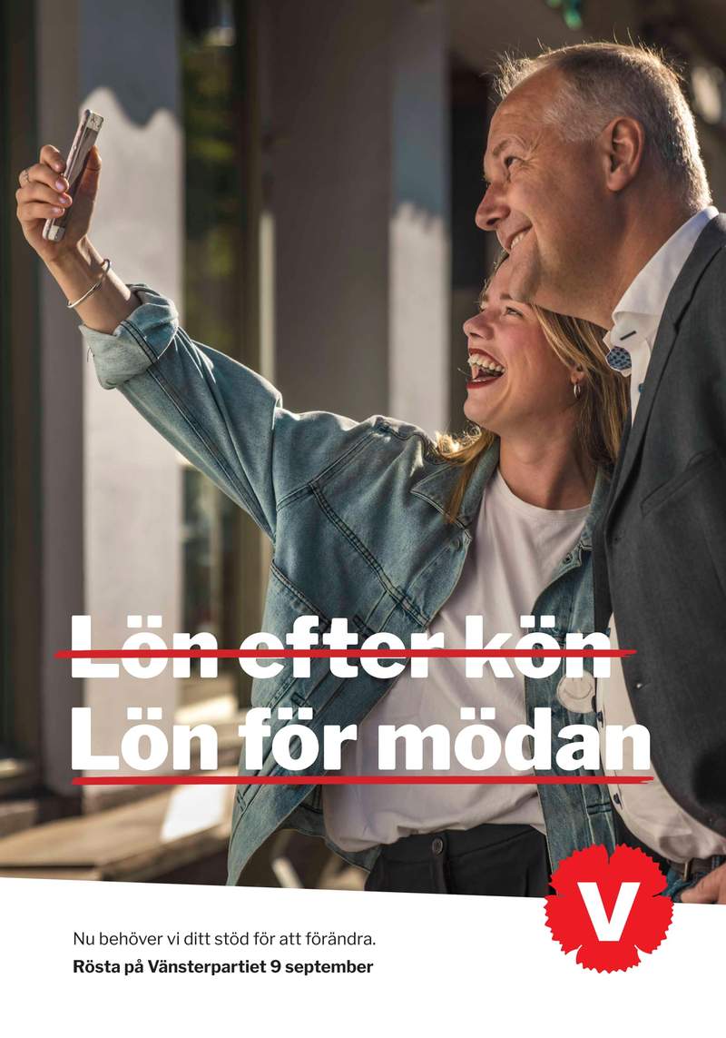 Valaffisch för Vänsterpartiet, 2018. ”Lön för mödan”.