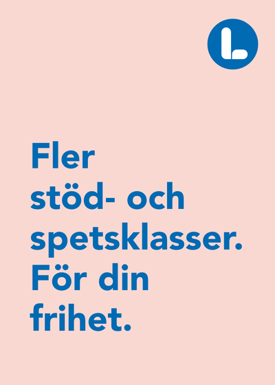 Fler stöd- och spetsklasser. För din frihet.