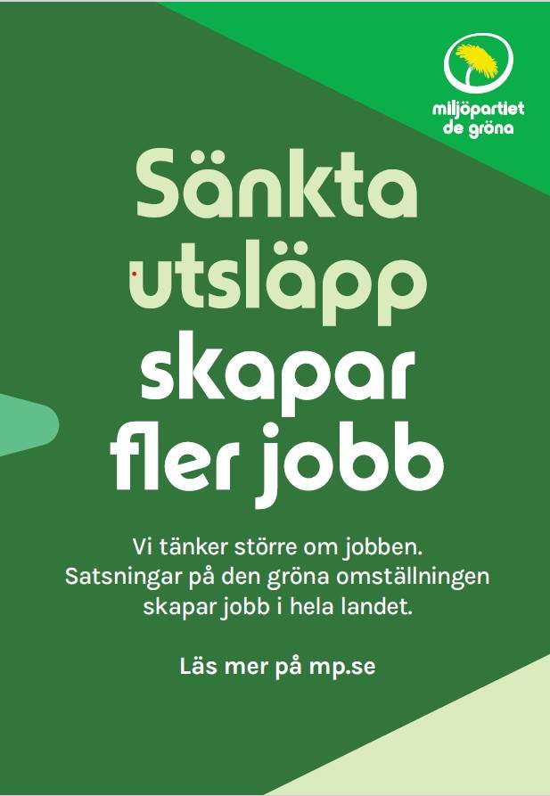 Valaffisch för Miljöpartiet, 2026. ”Sänkta utsläpp skapar fler jobb”.