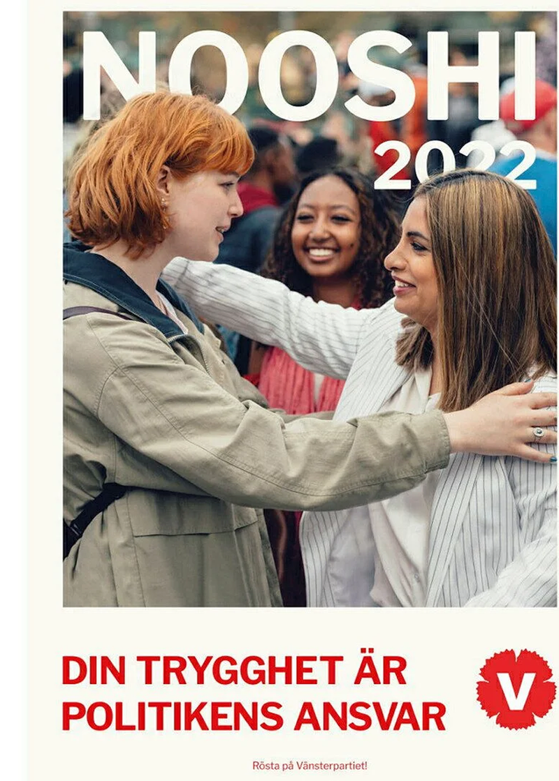 Valaffisch för Vänsterpartiet, 2022. ”Din trygghet är politikens ansvar”.