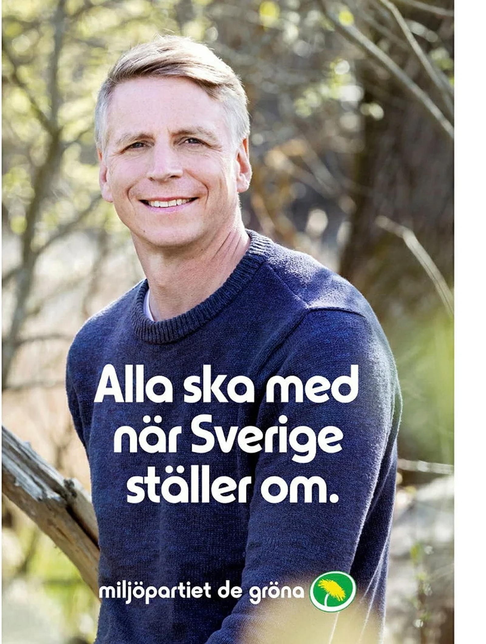 Valaffisch för Miljöpartiet, 2022. ”Alla ska med när Sverige ställer om.”.